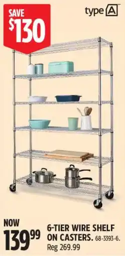 Canadian Tire type A 6-tier wire shelf on casters offer