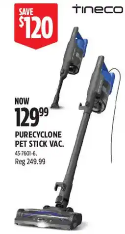 Canadian Tire Tineco purecyclone pet stick vac. offer