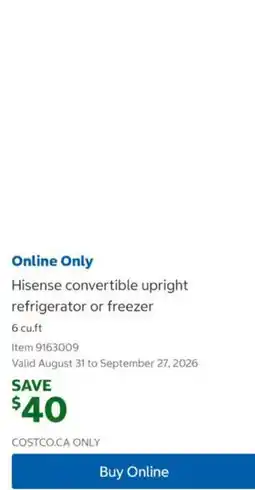 Costco Hisense convertible upright refrigerator or freezer offer