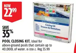 Canadian Tire Aquarius pool closing kit offer