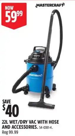 Canadian Tire Mastercraft 22L wet/dry vac with hose and accessories offer