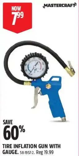 Canadian Tire Mastercraft tire inflation gun with gauge offer