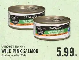 Fresh St Market Raincoast trading wild pink salmon skinless boneless offer