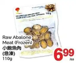 T&T Supermarket Raw Abalone Meat (Frozen) offer