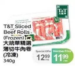 T&T Supermarket T&T Sliced Beef Rolls offer
