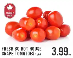 Fresh St Market Fresh bc hot house grape tomatoes offer
