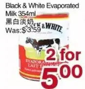 First Choice Supermarket Black & White Evaporated Milk offer