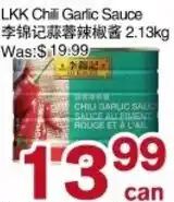 First Choice Supermarket LKK chili garlic sauce offer