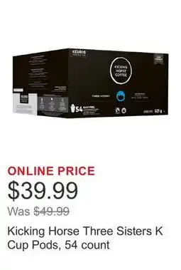 Costco Kicking Horse Three Sisters K Cup Pods, 54 count offer