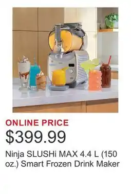 Costco Ninja SLUSHi MAX 4.4 L (150 oz.) Smart Frozen Drink Maker offer