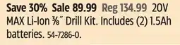 Canadian Tire 20V MAX Li-Ion 3⁄8˝ Drill Kit offer