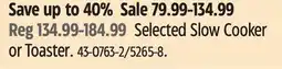 Canadian Tire Selected Slow Cooker or Toaster offer