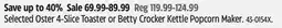 Canadian Tire Selected Oster 4-Slice Toaster or Betty Crocker Kettle Popcorn Maker offer