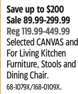 Canadian Tire Selected CANVAS and For Living Kitchen Furniture, Stools and Dining Chair offer