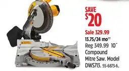 Canadian Tire Dewalt 10 Compound Mitre Saw offer