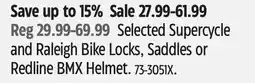 Canadian Tire Selected Supercycle and Raleigh Bike Locks, Saddles or Redline BMX Helmet offer