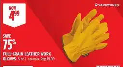 Canadian Tire FULL-GRAIN LEATHER WORK GLOVES offer