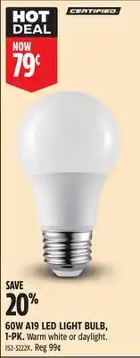 Canadian Tire 60W A19 LED LIGHT BULB, 1-PK offer