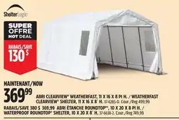 Canadian Tire WEATHERFAST CLEARVIEW SHELTER offer
