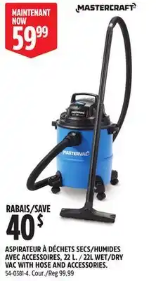 Canadian Tire 22L WET/DRY VAC WITH HOSE AND ACCESSORIES offer