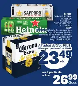Marché Bonichoix CORONA EXTRA HEINEKEN (12 x 330 mL) OR SAPPORO (12 x 355 mL) offer