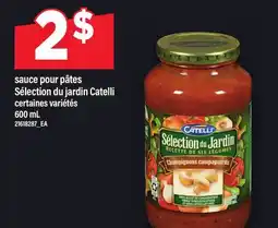 Maxi SAUCE POUR PÂTES SÉLECTION DU JARDIN CATELLI offer