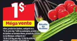 Maxi CÉLERI OU AUBERGINE OU TOMATES ROMA offer