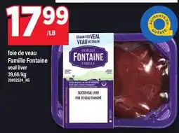 Maxi FOIE DE VEAU FAMILLE FONTAINE | VEAL LIVER offer