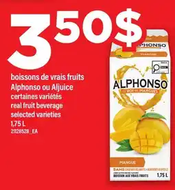 Maxi BOISSONS DE VRAIS FRUITS ALPHONSO OU ALJUICE | REAL FRUIT BEVERAGE offer