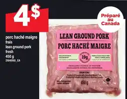 Maxi PORC HACHÉ MAIGRE FRAIS | LEAN GROUND PORK FRESH offer