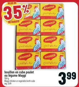 Marché Adonis bouillon en cube poulet ou légume Maggi offer