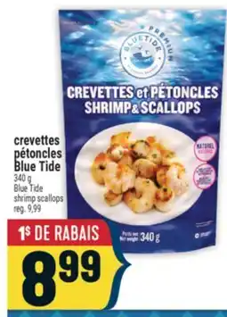 Marché Adonis crevettes pétoncles Blue Tide | Blue Tide shrimp scallops offer