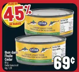 Marché Adonis THONS DANS L'HUILE CEDAR | CEDAR TUNA IN OIL offer