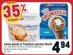 Marché Adonis CRÈME GLACÉE ET FRIANDISES GLACÉES NESTLÉ | NESTLÉ ICE CREAM OR FROZEN TREATS offer