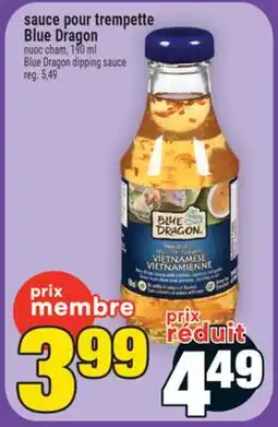 Super C sauce pour trempette BlueDragon | Blue Dragon dipping sauce offer