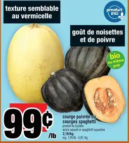 Super C courge poivrée ou courges spaghetti | acorn squash or spaghetti squashes offer