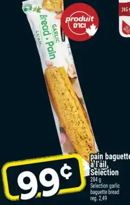 Super C pain baguette | Selection garlic baguette bread offer