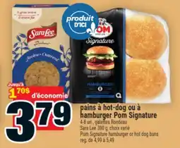 Super C pains à hot-dog ou à hamburger Pom Signature | Pom Signature hamburger or hot dog buns offer