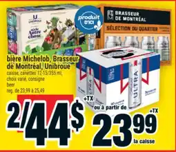 Super C bière Michelob, Brasseur de Montréal, Unibroue | beer offer