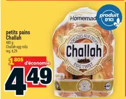 Super C petits pains Challah | Challah egg rolls offer