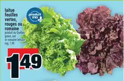 Super C laitue feuilles vertes, rouges ou romaine | green, red or romaine lettuce offer
