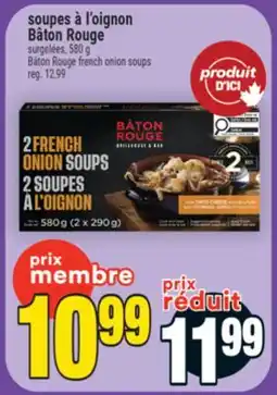 Super C soupes à l'oignon Bâton Rouge | Baton Rouge french onion soups offer