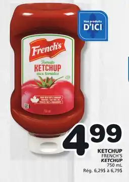 Marches Tradition FRENCH'S KETCHUP offer