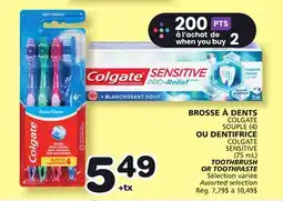 Marches Tradition COLGATE SOUPLE (4), COLGATE SENSITIVE (75 mL) TOOTHBRUSH OR TOOTHPASTE offer