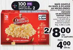 Marches Tradition ORVILLE REDENBACHER POPCORN OR MICROWAVE POPPING CORN offer