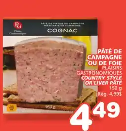 Marches Tradition PLAISIRS GASTRONOMIQUES COUNTRY STYLE OR LIVER PÂTÉ offer