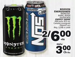 Marches Tradition MONSTER, BANG, REIGN OR NOS ENERGY DRINK offer