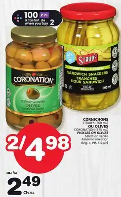 Marches Tradition STRUB'S (500 mL) PICKLES OR CORONATION OLIVES ( 375 mL) offer
