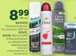 Proxim BATISTE Shampooing sec, 200 ml et DOVE MEN+CARE Antisudorifiques ou déodorants sélectionnés offer