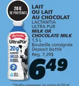 IGA LACTANTIA ULTRA PUR MILK OR CHOCOLATE MILK offer